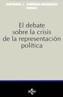 DEBATE SOBRE LA CRISIS DE LA REPRESENTACION | 9788430928903 | PORRAS NADALES, ANTONIO J. | Cooperativa Cultural Rocaguinarda