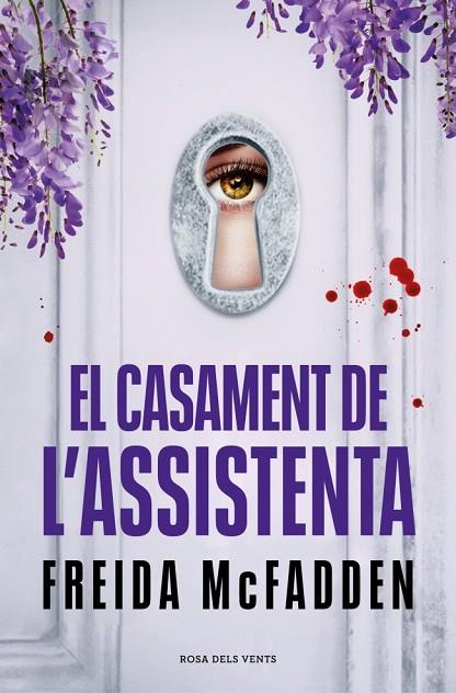CASAMENT DE L’ASSISTENTA, EL  (L'ASSISTENTA) | 9788419756985 | MCFADDEN, FREIDA | Cooperativa Cultural Rocaguinarda