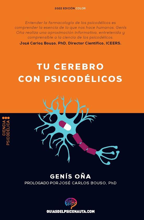 TU CEREBRO CON PSICODÉLICOS | 9788418943249 | OÑA, GENÍS | Cooperativa Cultural Rocaguinarda