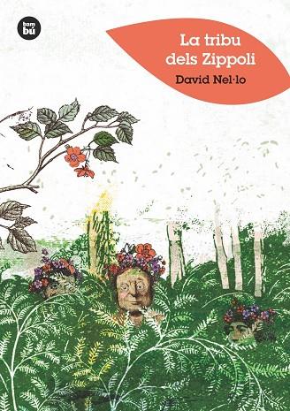 TRIBU DELS ZIPPOLI, LA | 9788483435021 | NEL·LO COLOM, DAVID | Cooperativa Cultural Rocaguinarda