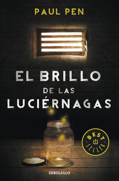 BRILLO DE LAS LUCIÉRNAGAS, EL  | 9788490328224 | PEN, PAUL | Cooperativa Cultural Rocaguinarda