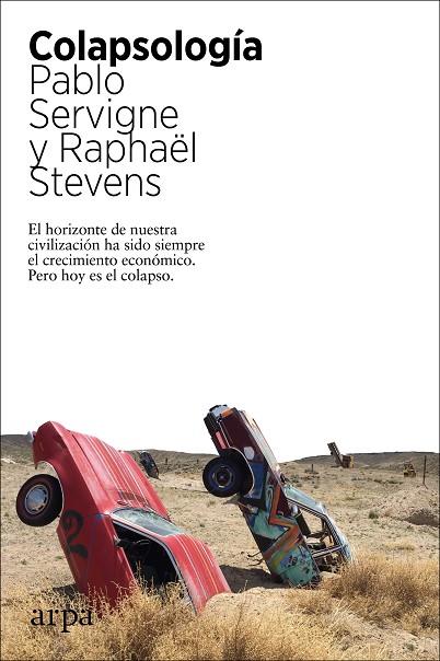 COLAPSOLOGÍA | 9788417623562 | SERVIGNE, PABLO/STEVENS, RAPHAËL | Cooperativa Cultural Rocaguinarda