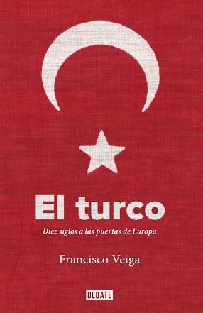 TURCO, EL | 9788419642233 | VEIGA, FRANCISCO | Cooperativa Cultural Rocaguinarda