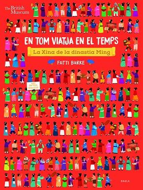 XINA DE LA DINASTIA MING, LA | 9788447942756 | NOSY CROW LIMITED | Cooperativa Cultural Rocaguinarda