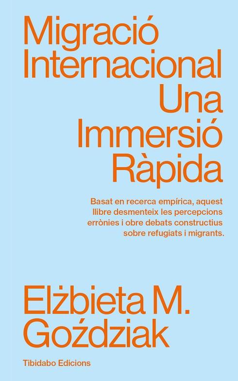 MIGRACIÓ INTERNACIONAL | 9788410013094 | GOZDZIAK, ELZBIETA M. | Cooperativa Cultural Rocaguinarda