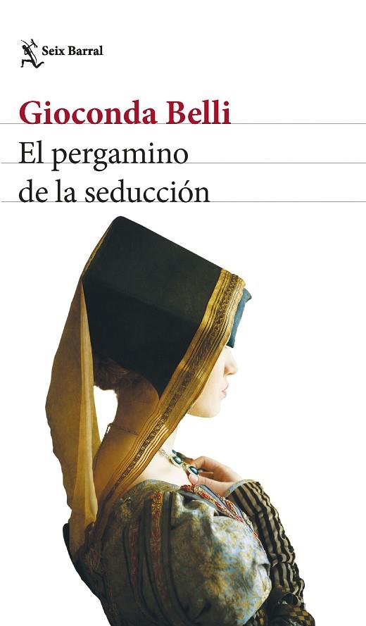 PERGAMINO DE LA SEDUCCIÓN, EL | 9788432241246 | BELLI, GIOCONDA | Cooperativa Cultural Rocaguinarda