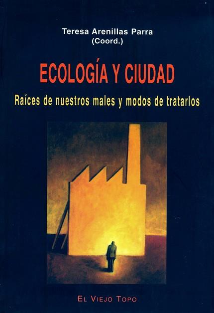 ECOLOGÍA Y CIUDAD | 9788495776570 | Cooperativa Cultural Rocaguinarda