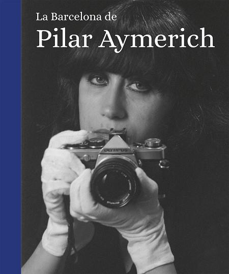 BARCELONA DE PILAR AYMERICH, LA | 9788419590565 | AYMERICH, PILAR | Cooperativa Cultural Rocaguinarda