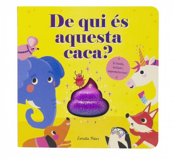 DE QUI ÉS AQUESTA CACA? | 9788413895499 | MCLEAN, DANIELLE | Cooperativa Cultural Rocaguinarda