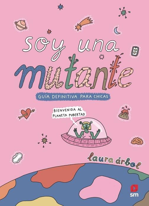 SOY UNA MUTANTE | 9788410557758 | ÁRBOL, LAURA | Cooperativa Cultural Rocaguinarda