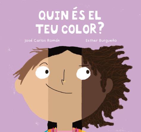 QUIN ÉS EL TEU COLOR? | 9788410208667 | ROMAN, JOSE CARLOS | Cooperativa Cultural Rocaguinarda