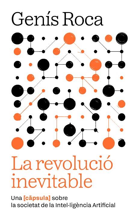 REVOLUCIÓ INEVITABLE, LA | 9791387801038 | ROCA I VERARD, GENÍS | Cooperativa Cultural Rocaguinarda