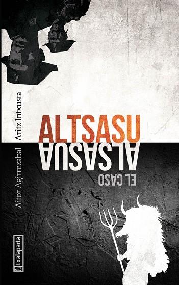ALTSASU | 9788417065638 | AGIRREZABAL MORENO, AITOR/INTXUSTA PAGOLA, ARITZ | Cooperativa Cultural Rocaguinarda