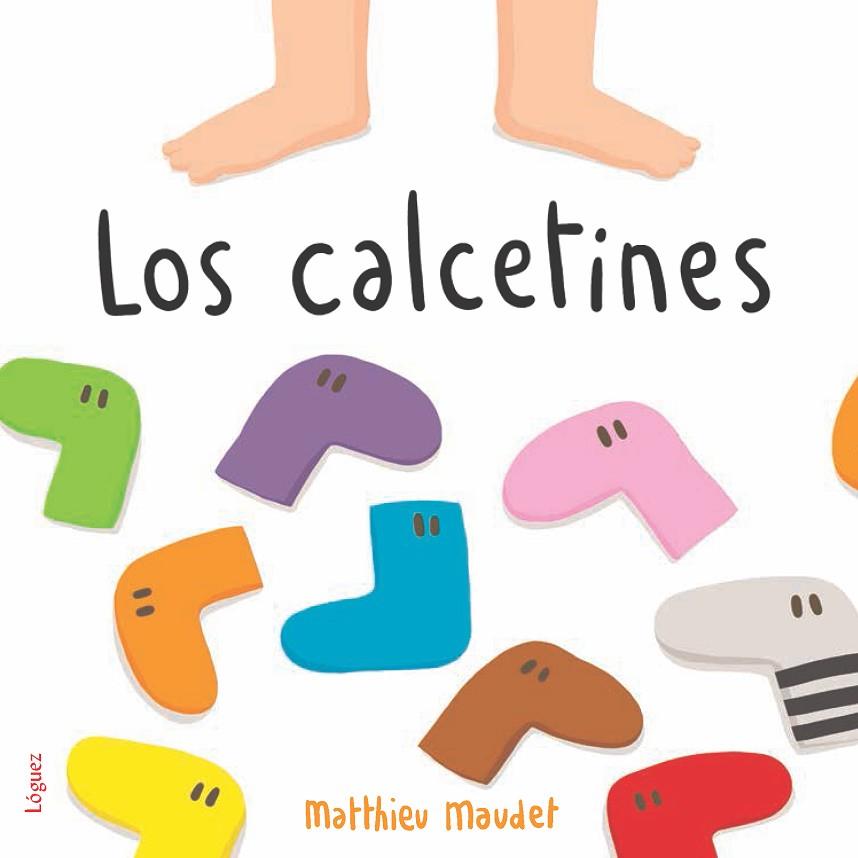 CALCETINES, LOS | 9788494925726 | MAUDET, MATTHIEU | Cooperativa Cultural Rocaguinarda