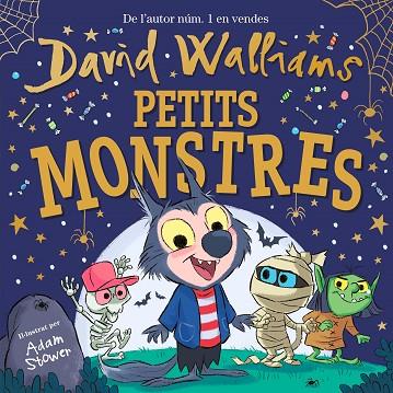 PETITS MONSTRES | 9788448858834 | WALLIAMS, DAVID/STOWER, ADAM | Cooperativa Cultural Rocaguinarda