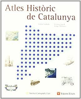 ATLES HISTORIC DE CATALUNYA | 9788431647445 | HURTADO, V./ GATELL, C./ MOLINERO, F. | Cooperativa Cultural Rocaguinarda