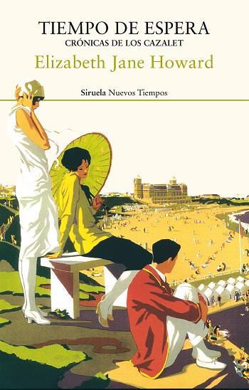 TIEMPO DE ESPERA. CRÓNICAS DE LOS CAZALET | 9788417308070 | HOWARD, ELIZABETH JANE | Cooperativa Cultural Rocaguinarda