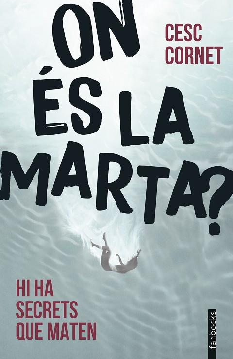 ON ÉS LA MARTA? | 9788410028043 | CORNET, CESC | Cooperativa Cultural Rocaguinarda