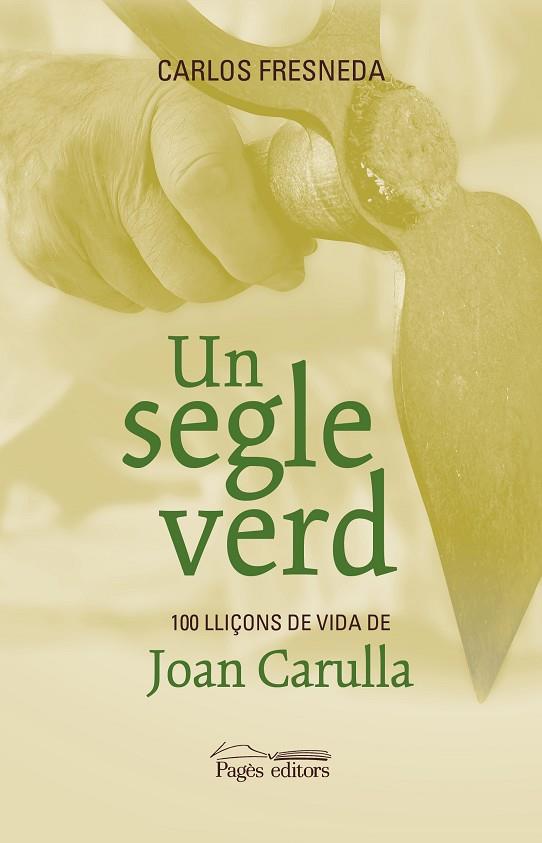 SEGLE VERD, UN | 9788413035024 | FRESNEDA PUERTO, CARLOS/CARULLA FIGUERES, JOAN | Cooperativa Cultural Rocaguinarda