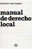 MANUAL DE DCHO. LOCAL | 9788430927708 | FRANCISCO SOSA WAGNER | Cooperativa Cultural Rocaguinarda