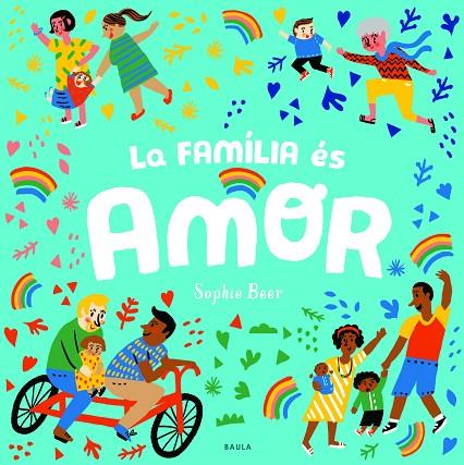 FAMÍLIA ÉS AMOR, LA | 9788447943166 | BEER, SOPHIE | Cooperativa Cultural Rocaguinarda