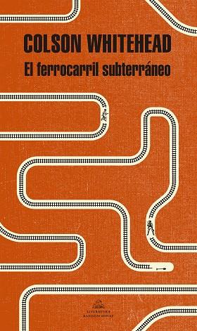 FERROCARRIL SUBTERRÁNEO, EL | 9788439733003 | WHITEHEAD, COLSON | Cooperativa Cultural Rocaguinarda