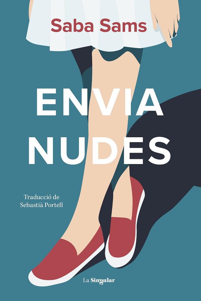 ENVIA NUDES | 9788413586793 | SAMS, SABA | Cooperativa Cultural Rocaguinarda