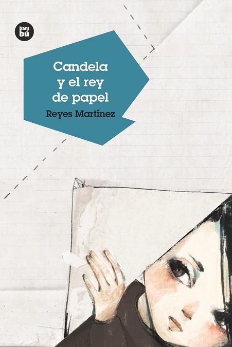 CANDELA Y EL REY DE PAPEL | 9788483434314 | MARTÍNEZ HERNÁNDEZ, REYES MARIA | Cooperativa Cultural Rocaguinarda