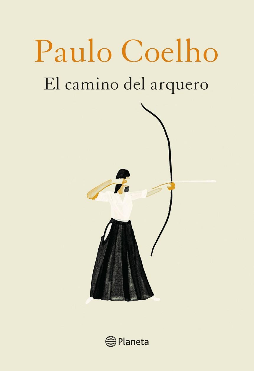 CAMINO DEL ARQUERO, EL | 9788408226888 | COELHO, PAULO/NIEMANN, CHRISTOPH | Cooperativa Cultural Rocaguinarda