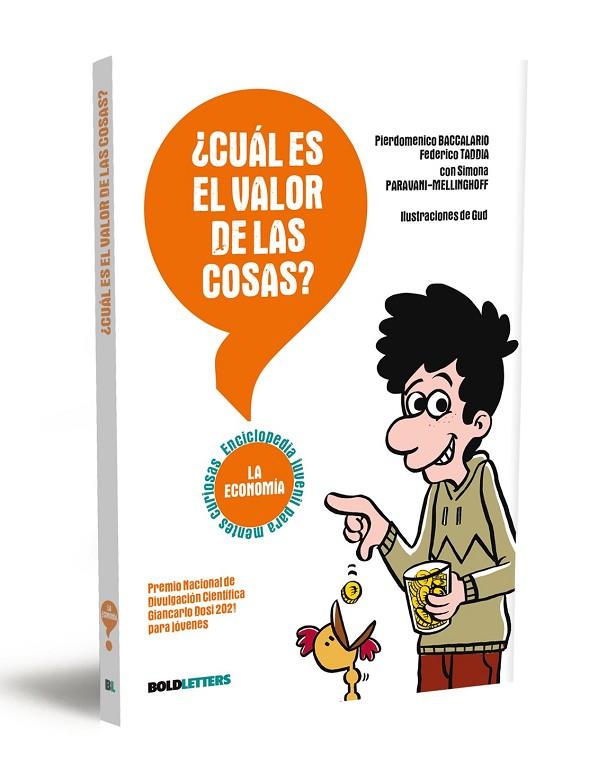 ¿CUÁL ES EL VALOR DE LAS COSAS? | 9788418246531 | BACCALARIO, PIERDOMENICO/TADDIA, FEDERICO | Cooperativa Cultural Rocaguinarda