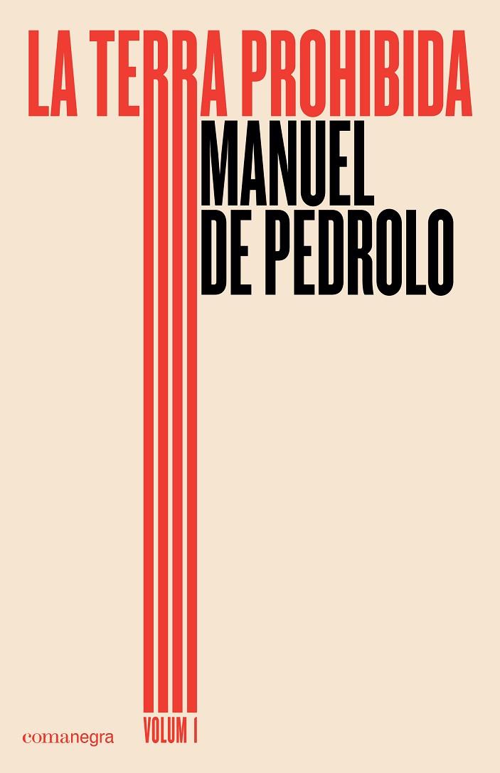 LA TERRA PROHIBIDA (VOLUM 1) | 9788417188030 | DE PEDROLO, MANUEL | Cooperativa Cultural Rocaguinarda