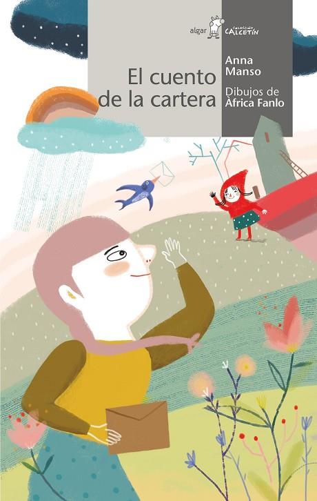 CUENTO DE LA CARTERA, EL  | 9788491423898 | MANSO MUNNÉ, ANNA | Cooperativa Cultural Rocaguinarda