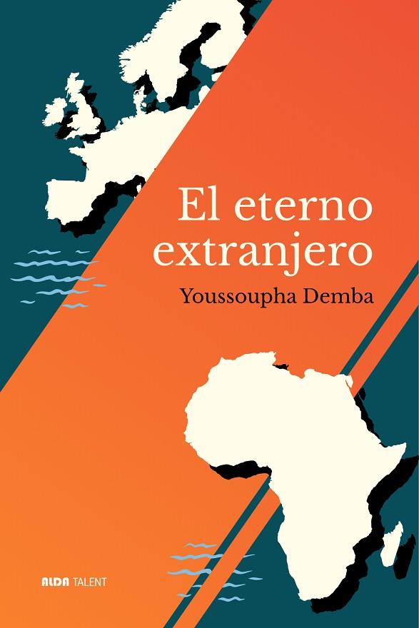 ETERNO EXTRANJERO, EL | 9788494866388 | DEMBA, YOUSSOUPHA | Cooperativa Cultural Rocaguinarda