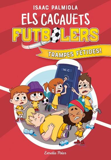 CACAUETS FUTBOLERS, ELS 2. TRAMPES FÈTIDES! | 9788418443534 | PALMIOLA, ISAAC | Cooperativa Cultural Rocaguinarda