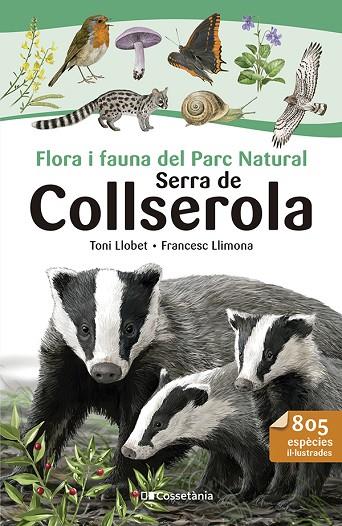 FLORA I FAUNA DEL PARC NATURAL SERRA DE COLLSEROLA | 9788413564524 | LLIMONA, FRANCESC | Cooperativa Cultural Rocaguinarda