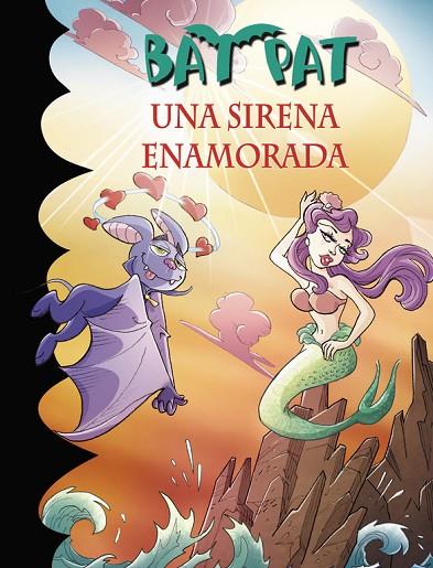 SIRENA ENAMORADA, UNA (SERIE BAT PAT 40) | 9788490436721 | PAVANELLO, ROBERTO | Cooperativa Cultural Rocaguinarda