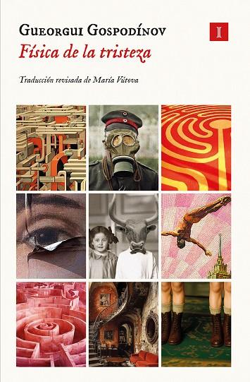 FÍSICA DE LA TRISTEZA | 9791387641634 | GOSPODÍNOV, GUEORGUI | Cooperativa Cultural Rocaguinarda