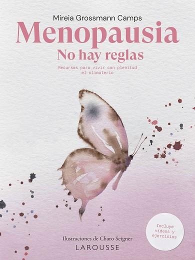 MENOPAUSIA. NO HAY REGLAS | 9788419739186 | GROSSMANN, MIREIA | Cooperativa Cultural Rocaguinarda