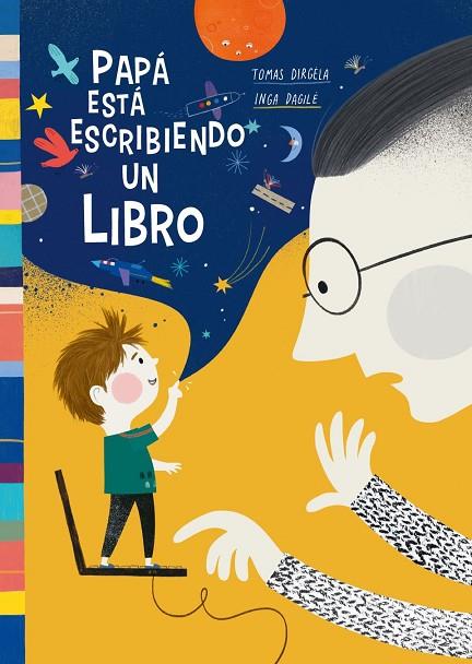 PAPÁ ESTÁ ESCRIBIENDO UN LIBRO | 9788418232275 | DIRGELA, TOMAS | Cooperativa Cultural Rocaguinarda