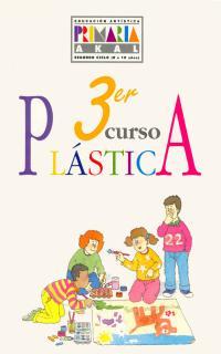 EDUCACION ARTISTICA : PLASTICA, 3 EDUCACION PRIMA | 9788446003212 | PEÑAS GIL, CARMEN DE LAS | Cooperativa Cultural Rocaguinarda