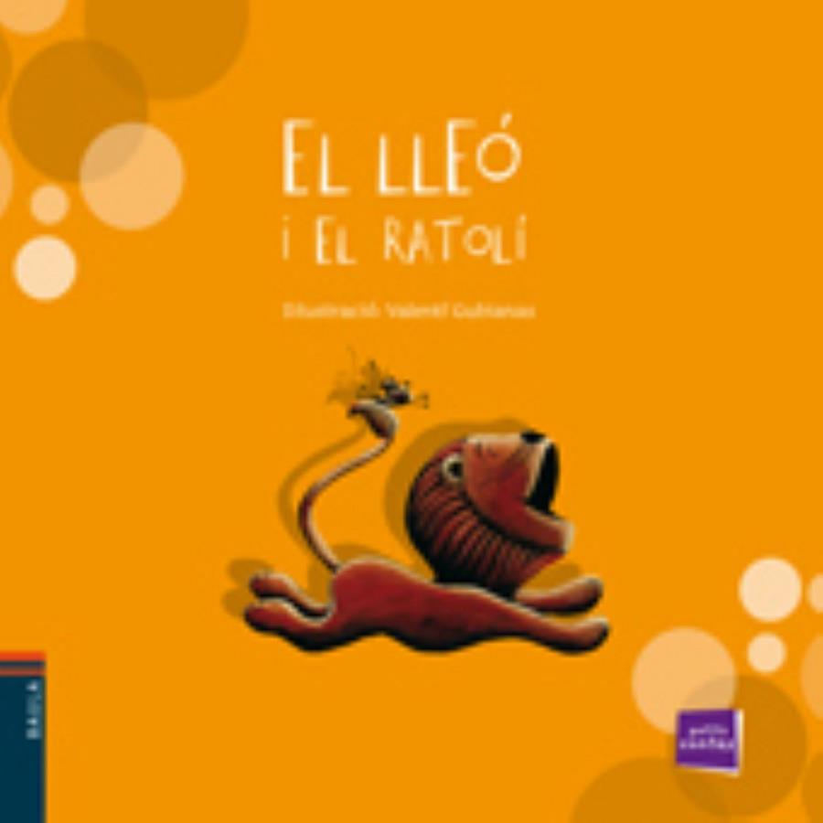 LLEÓ I EL RATOLÍ, EL | 9788447921270 | CONTE POPULAR | Cooperativa Cultural Rocaguinarda