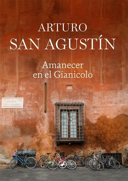 AMANECER EN EL GIANICOLO | 9788418059759 | SAN AGUSTÍN, ARTURO | Cooperativa Cultural Rocaguinarda