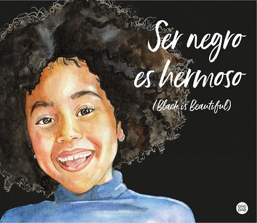 SER NEGRO ES HERMOSO  | 9788408241935 | MANDJE, MAGDA | Cooperativa Cultural Rocaguinarda