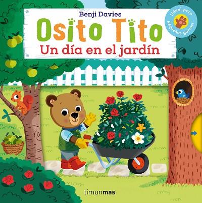 OSITO TITO. UN DÍA EN EL JARDÍN | 9788408276463 | DAVIES, BENJI | Cooperativa Cultural Rocaguinarda