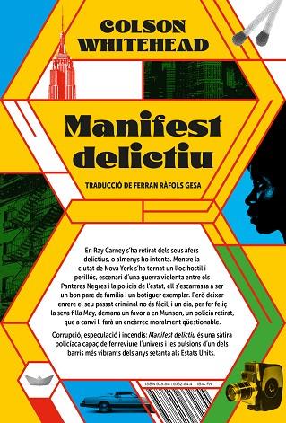 MANIFEST DELICTIU | 9788419332844 | WHITEHEAD, COLSON | Cooperativa Cultural Rocaguinarda