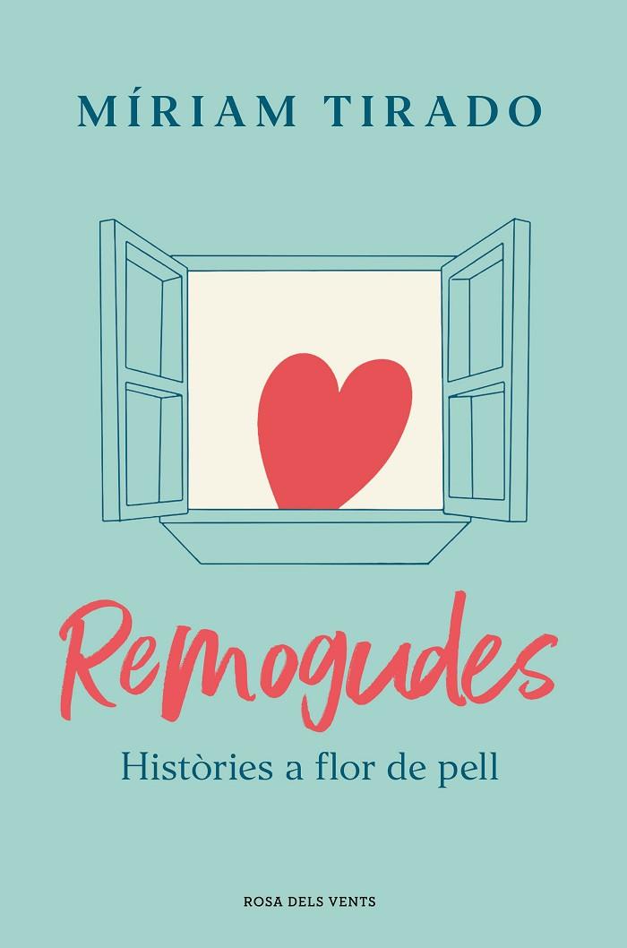REMOGUDES | 9788418033780 | TIRADO, MÍRIAM | Cooperativa Cultural Rocaguinarda
