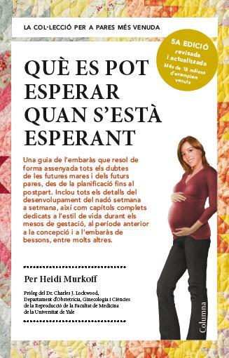 QUÈ ES POT ESPERAR QUAN S'ESTÀ ESPERANT | 9788466418232 | HEIDI MURKOFF | Cooperativa Cultural Rocaguinarda