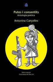 PUTES I CONSENTIDES | 9788494975158 | CANYELLES, ANTONIA | Cooperativa Cultural Rocaguinarda