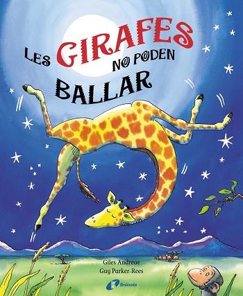 GIRAFES NO PODEN BALLAR, LES  | 9788499060439 | ANDREAE, GILES | Cooperativa Cultural Rocaguinarda