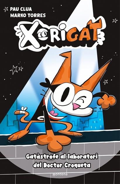 XORIGAT 1 - GATÀSTROFE AL LABORATORI DEL DOCTOR CROQUETA | 9791387724337 | CLUA, PAU | Cooperativa Cultural Rocaguinarda